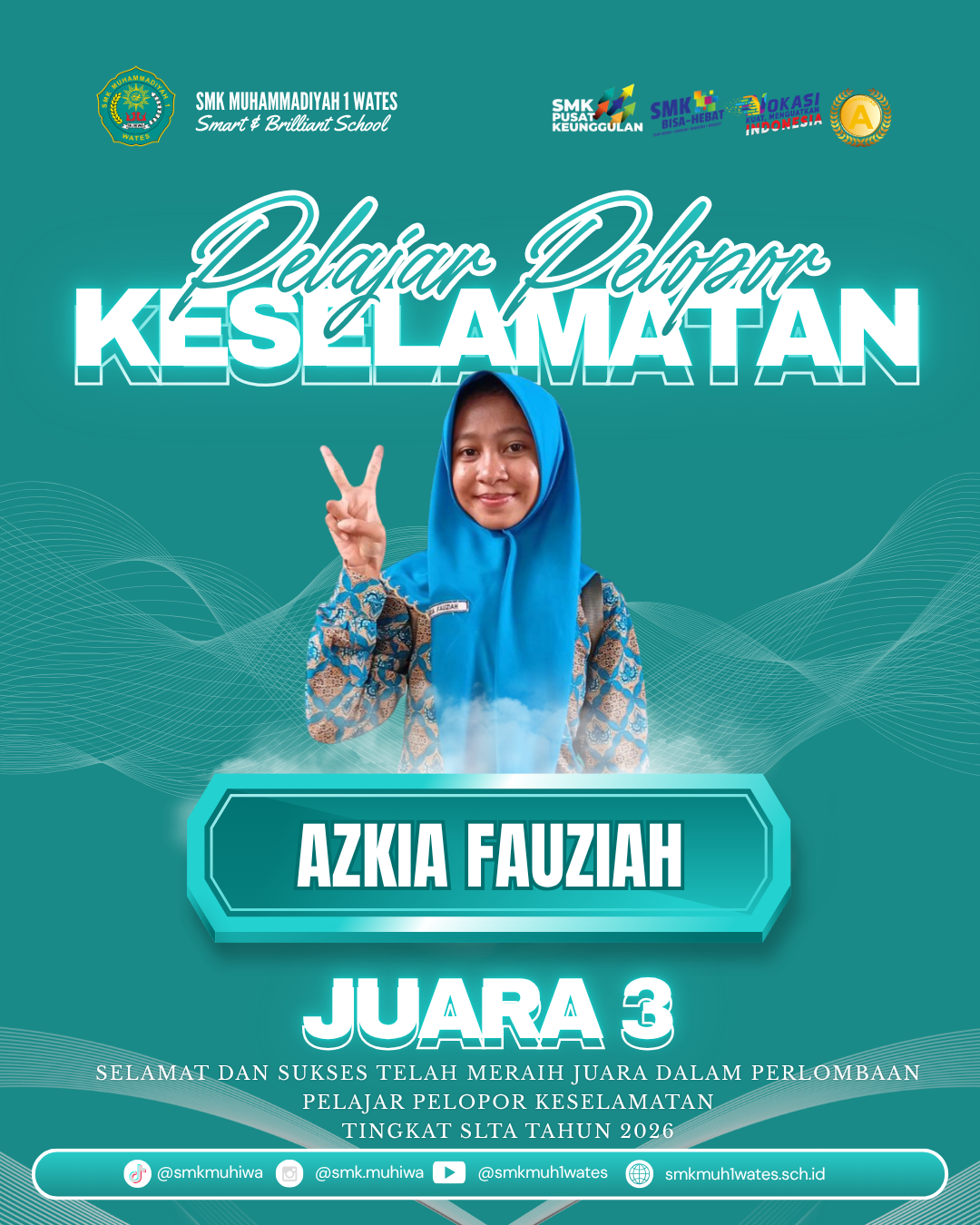 JUARA 3 PELAJAR PELOPOR KESELAMATAN